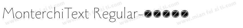 MonterchiText Regular字体转换